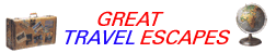 Great Travel Escapes